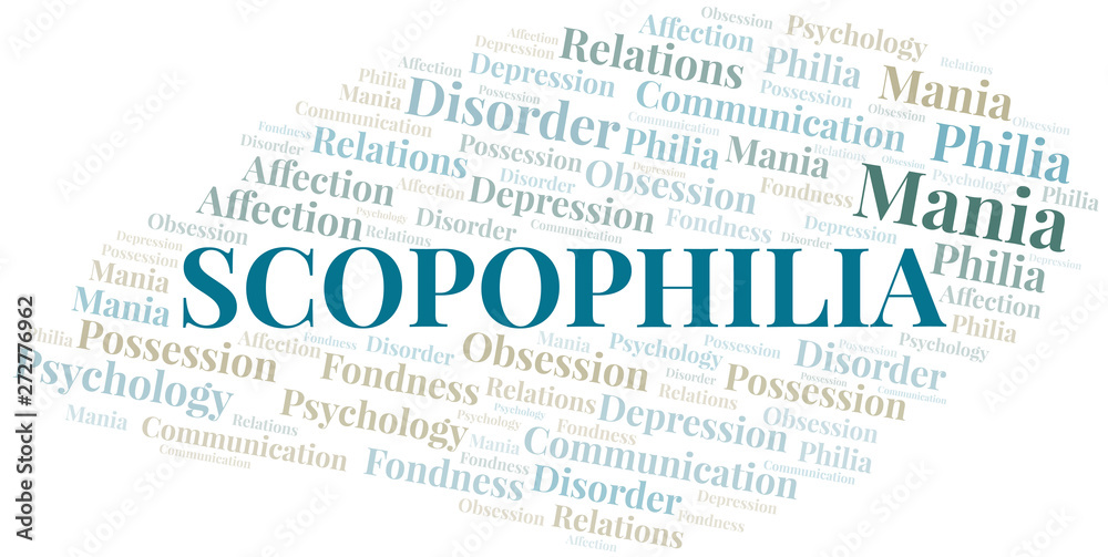 Obraz premium Scopophilia word cloud. Type of Philia.