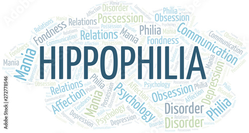 Hippophilia word cloud. Type of Philia.