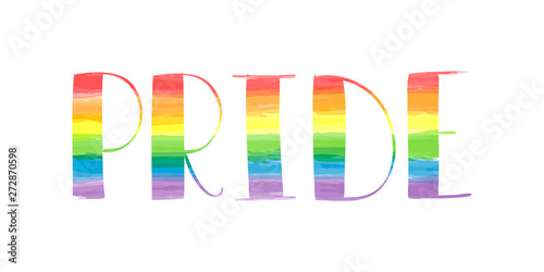 Pride hand lettering  colored in rainbow spectrum with watercolor texture. Homosexuality, LGBT rights emblem isolated on white.  Gay parade poster, placard, invitation card, t-shirt  print design.