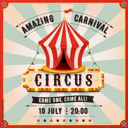 Vintage carnival banner. Circus tent.