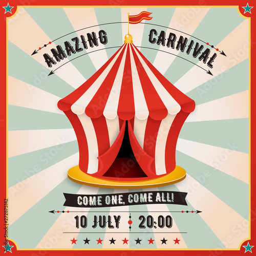 Vintage carnival banner. Circus tent.