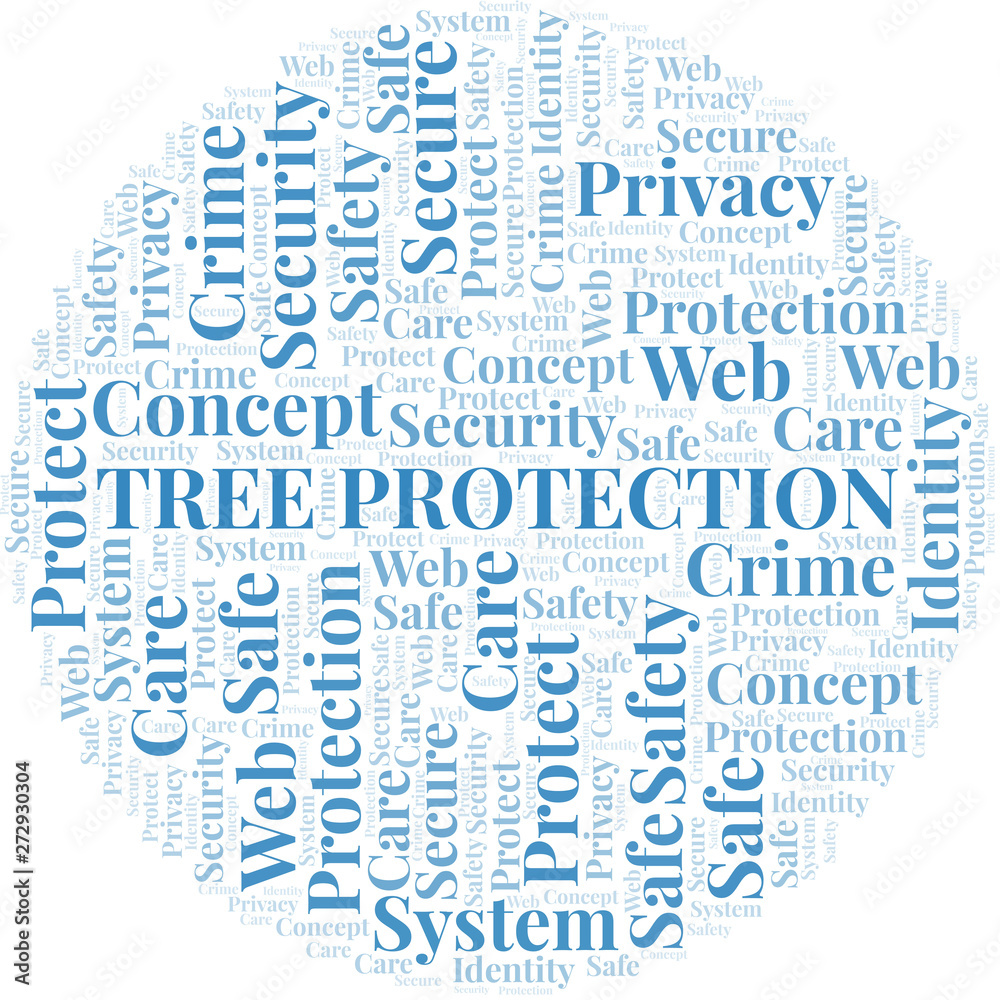 Tree Protection word cloud. Wordcloud made with text only. Tree Protection word cloud. Wordcloud made with text only.