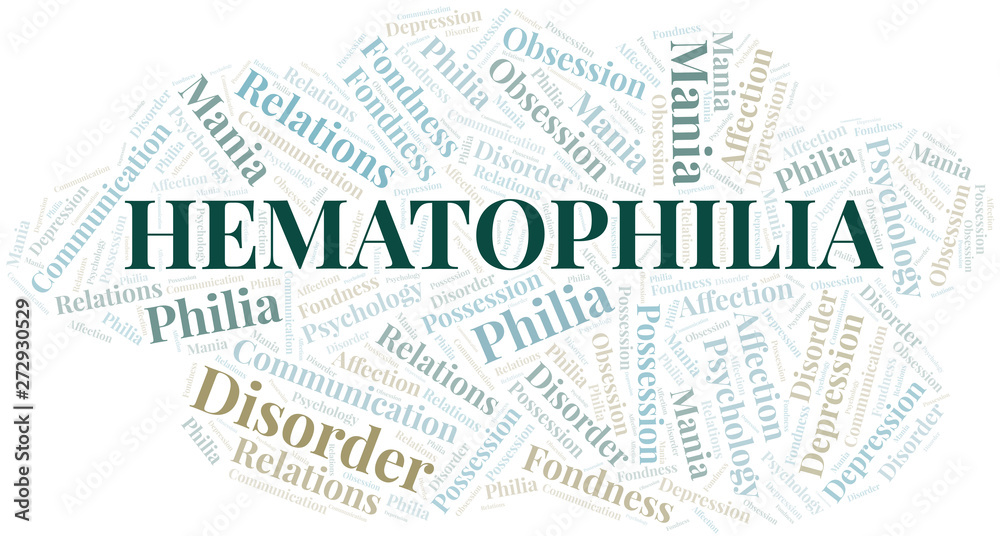 Fototapeta premium Hematophilia word cloud. Type of Philia.