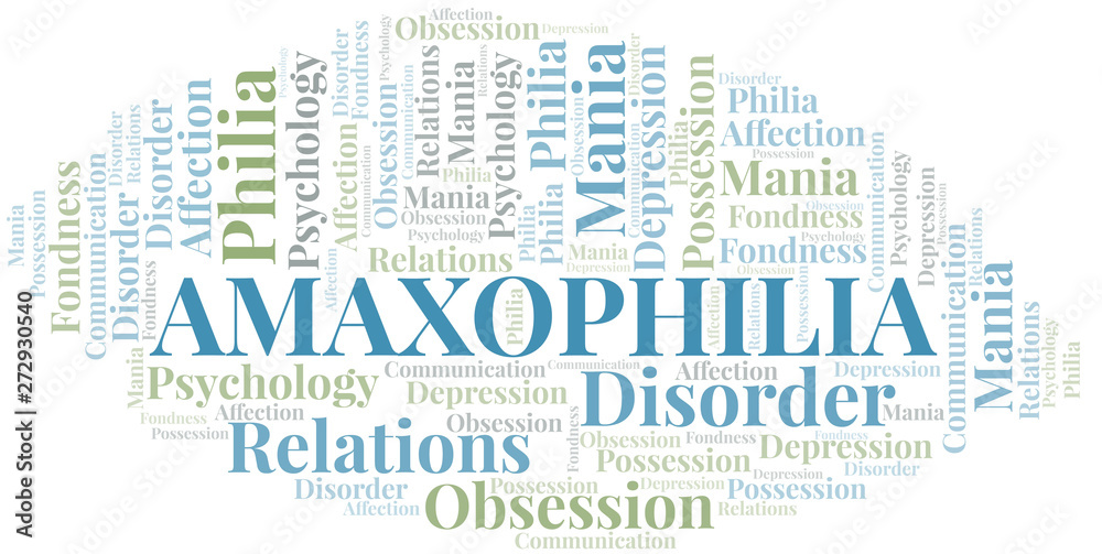 Obraz premium Amaxophilia word cloud. Type of Philia.