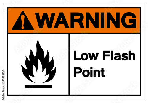 Warning Low Flash Point Symbol Sign, Vector Illustration, Isolate On White Background Label. EPS10