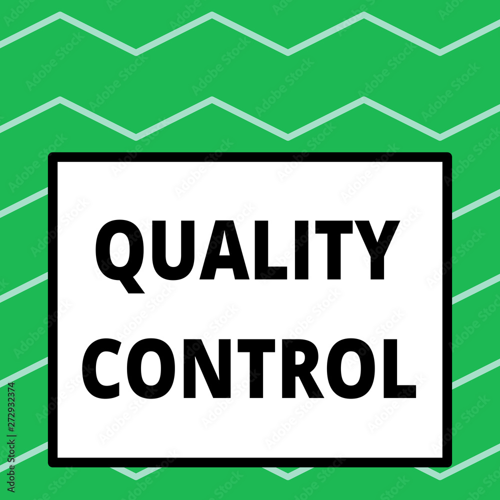 Writing note showing Quality Control. Business photo showcasing insure that product or service sold due to standards Big square background inside one thick bold black outline frame. Writing note showing Quality Control. Business photo showcasing insure that product or service sold due to standards Big square background inside one thick bold black outline frame.