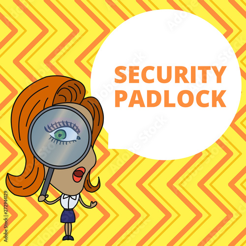 Conceptual hand writing showing Security Padlock. Concept meaning hardened steel body and double locking shackle of extra one Woman Looking Trough Magnifying Glass Big Eye Speech Bubble
