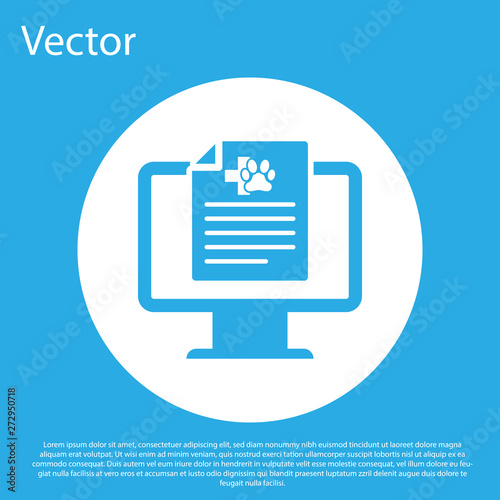 Blue Medical clinical record pet on monitor icon isolated on blue background. Health insurance form. Prescription, medical check marks report. White circle button. Vector Illustration