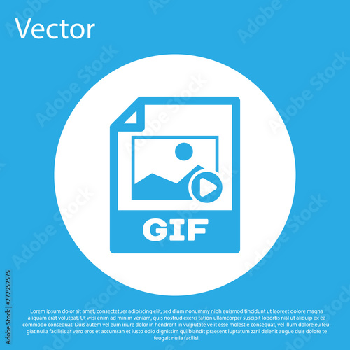 Blue GIF file document icon. Download gif button icon isolated on blue background. GIF file symbol. White circle button. Vector Illustration