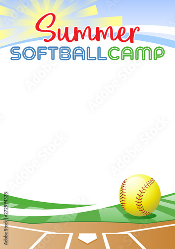 Summer Softball Camp. Template poster with realistic softball ball. Place for your text message. Vector illustration.