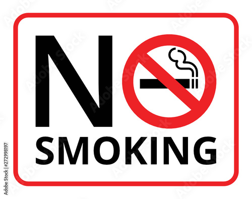 Warning signs and symbols No Smoking  Stop Smoking  Save your life.