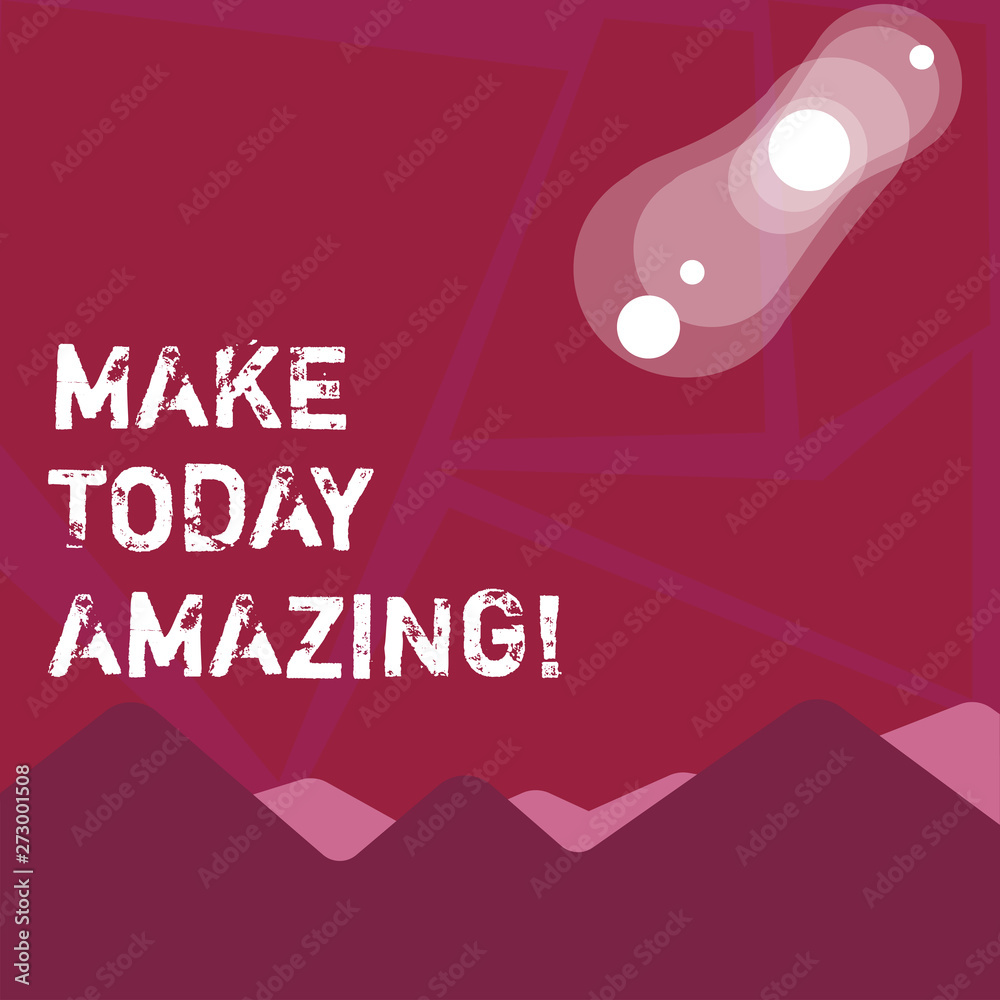 Writing note showing Make Today Amazing. Business concept for Productive Moment Special Optimistic Writing note showing Make Today Amazing. Business concept for Productive Moment Special Optimistic