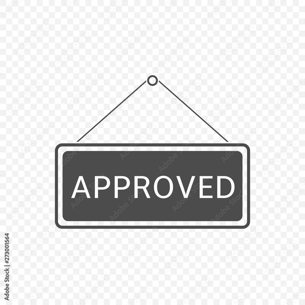 Approved Hanging sign template isolated. Vector illustration Approved Hanging sign template isolated. Vector illustration