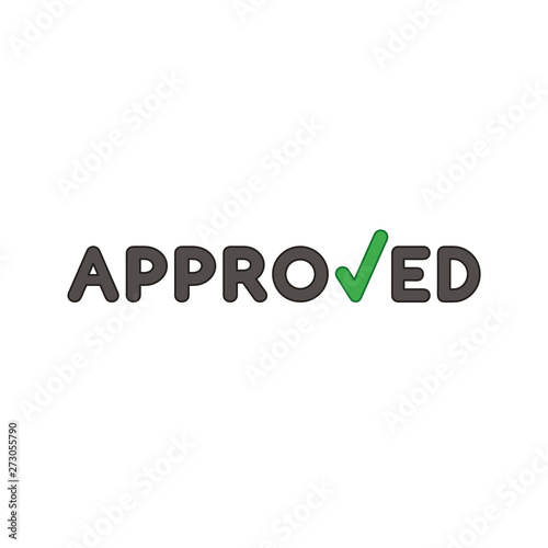 Vector icon concept of approved word with check mark.