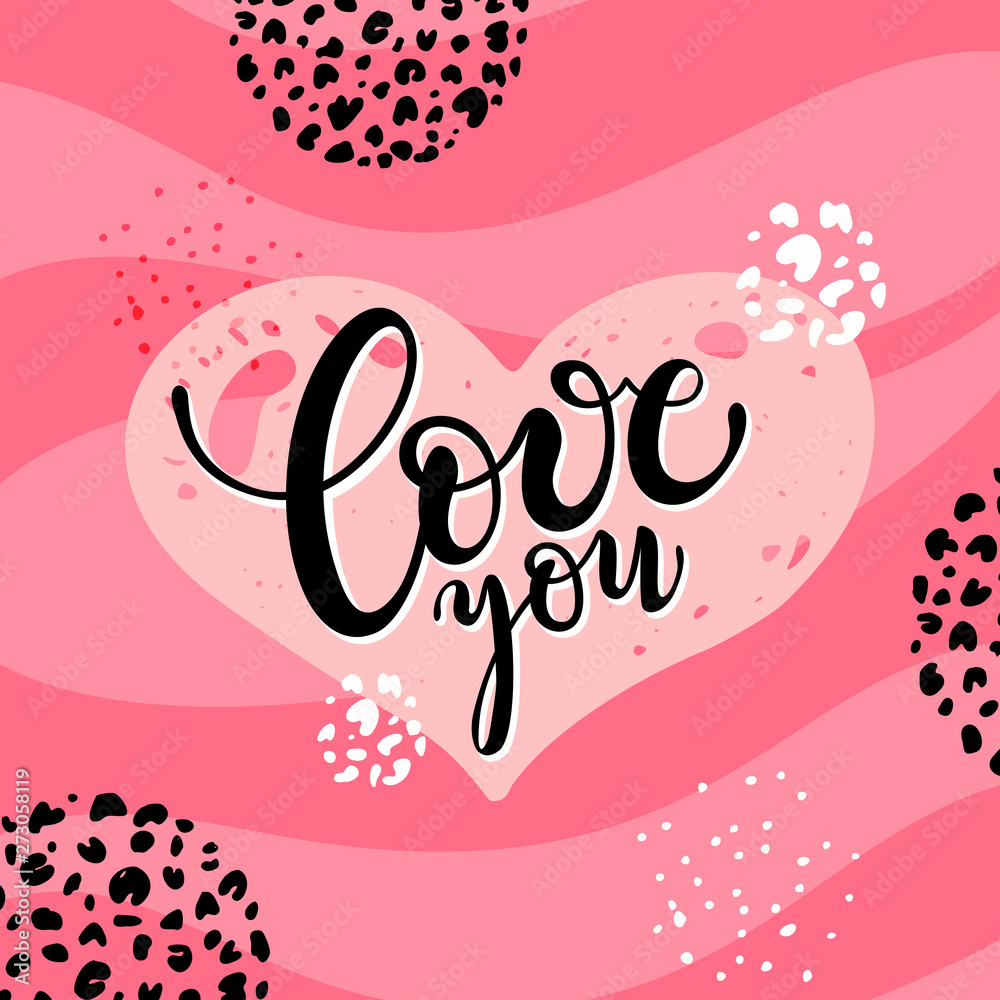 Love you confession phrase lettering. Love heart, hand drawn vector textures, pink wavy background. Handwritten typography for Valentine's card, t-shirt print, romantic poster, flyer design templates.
