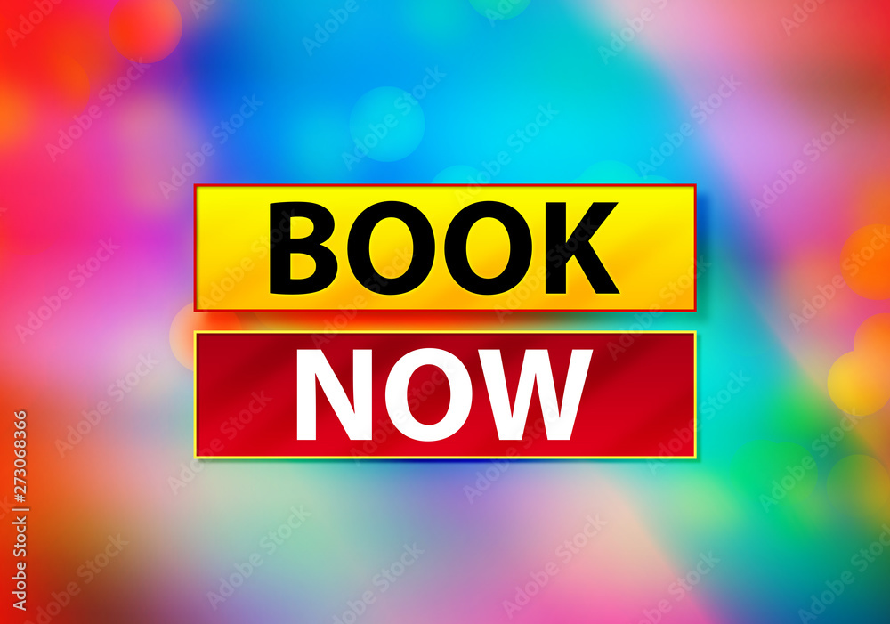 Book Now Abstract Colorful Background Bokeh Design Illustration