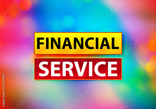 Financial Service Abstract Colorful Background Bokeh Design Illustration