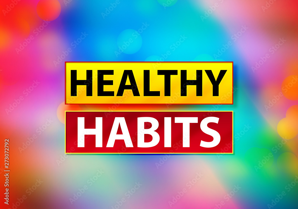 Healthy Habits Abstract Colorful Background Bokeh Design Illustration