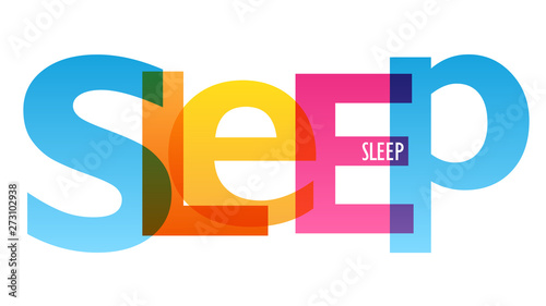 SLEEP colorful vector concept word typography banner