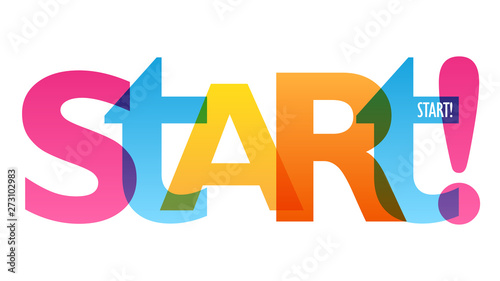 START! colorful vector concept word typography banner