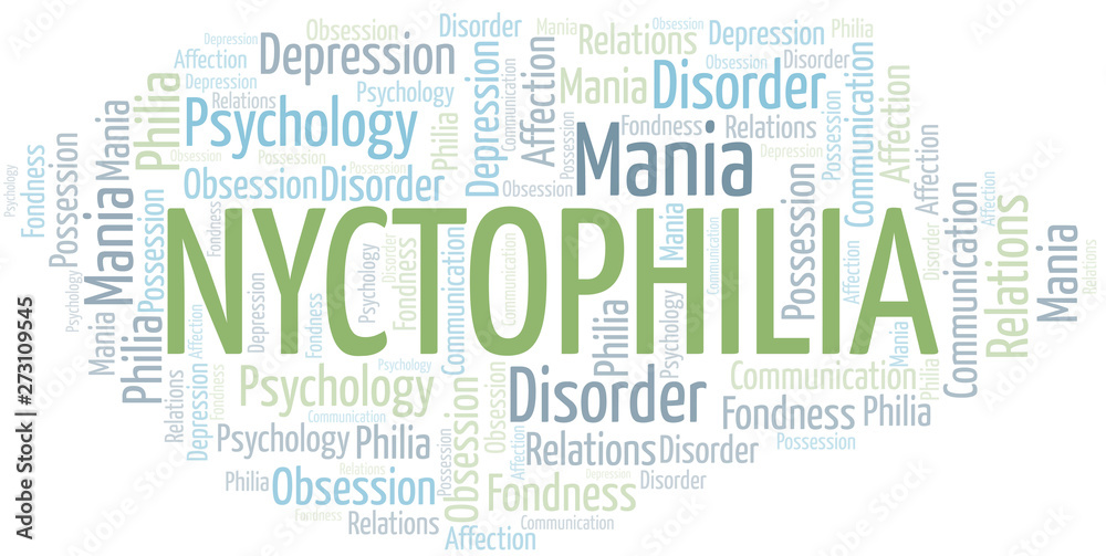 Fototapeta premium Nyctophilia word cloud. Type of Philia.