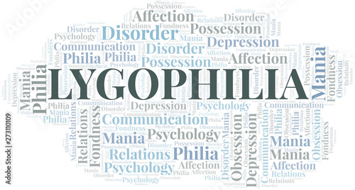 Lygophilia word cloud. Type of Philia.