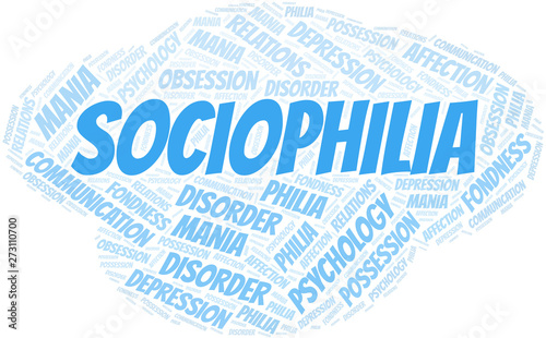 Sociophilia word cloud. Type of Philia.