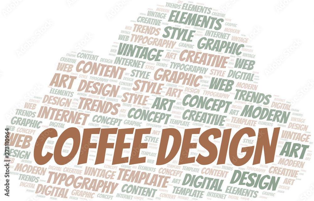 Coffee Design word cloud. Wordcloud made with text only.