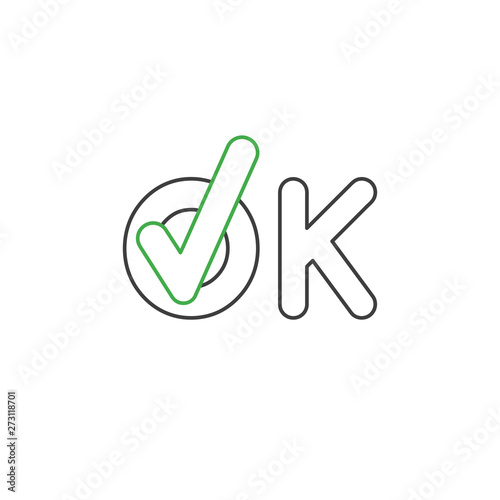 Vector icon concept of ok word text with check mark.