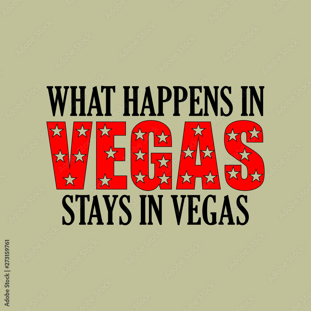Vecteur Stock What happens in Vegas stays in vegas Vector