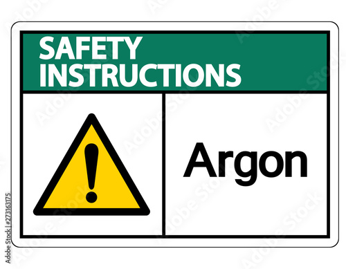 Safety instructions Argon Symbol Sign Isolate On White Background,Vector Illustration
