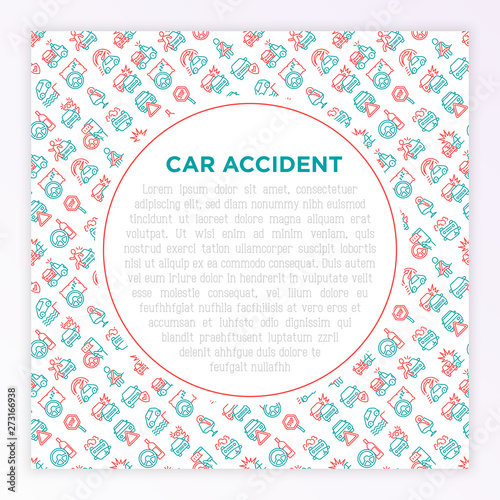 Car accident concept with thin line icons: crashed cars, tow truck, drunk driving, safety belt, traffic offense, car insurance, warning triangle. Modern vector illustration for insurance company.