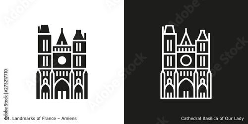 Amiens - Cathedral Basilica of Our Lady. Outline and glyph style icons of the famous landmark from France.