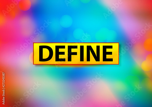 Obraz na plátně Define Abstract Colorful Background Bokeh Design Illustration