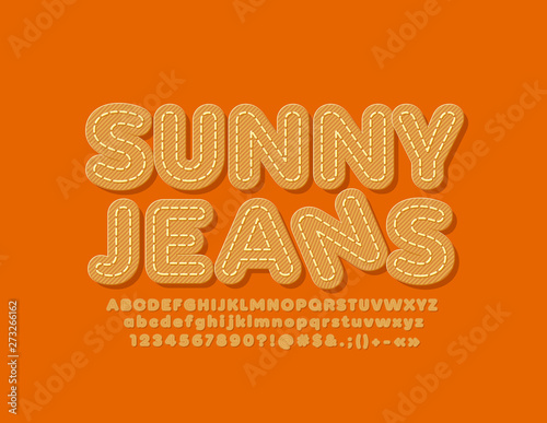 Vector bright banner Sunny Jeans. Orange fabric Font. Stitched Alphabet Letters, Numbers and Symbols