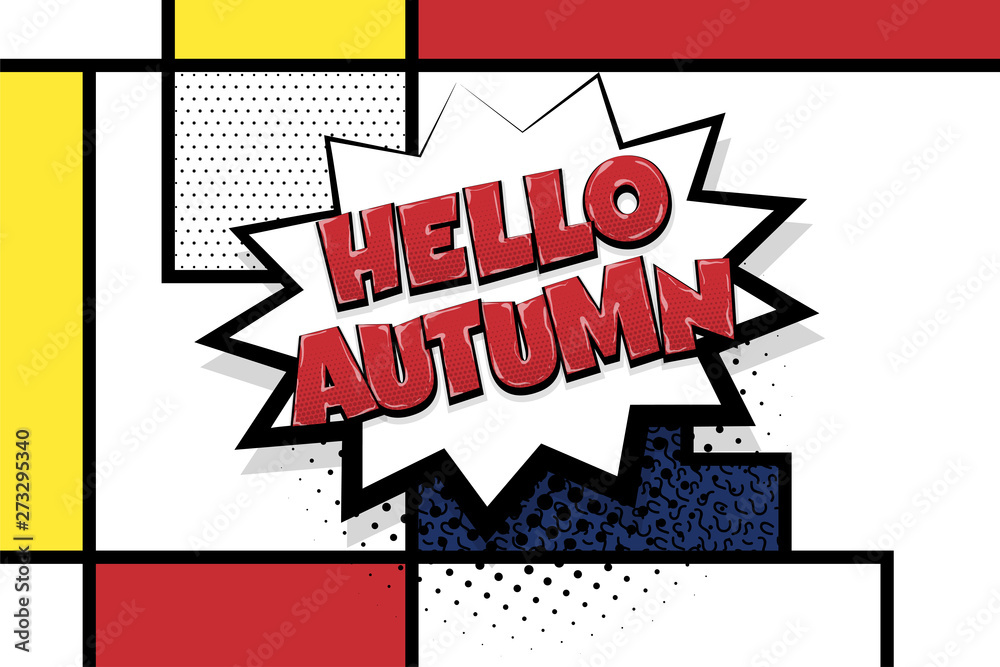 Naklejka premium Automn comic text speech bubble pop art