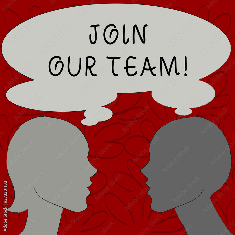 Text sign showing Join Our Team. Conceptual photo invite someone to work together for particular purpose target Silhouette Sideview Profile Image of Man and Woman with Shared Thought Bubble.