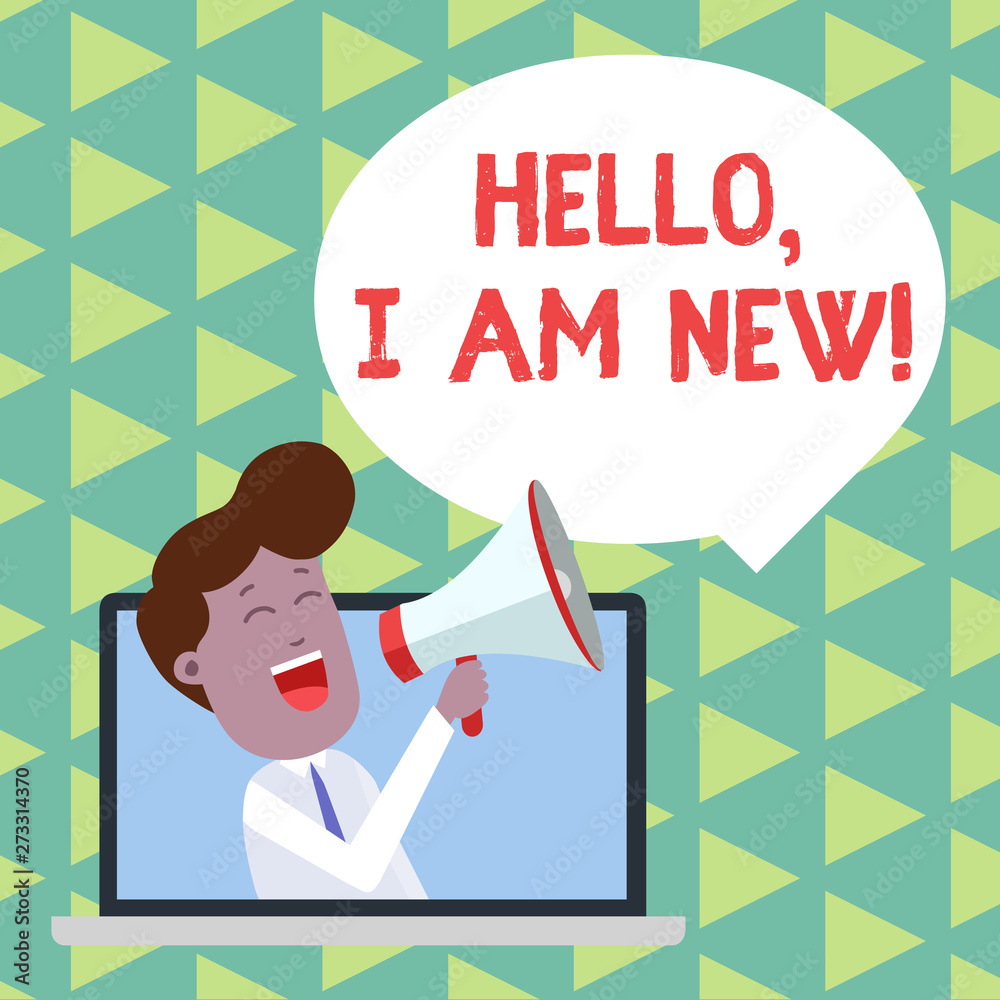 Word writing text Hello I Am New. Business photo showcasing introducing oneself in a group as fresh worker or student Man Speaking Through Laptop into Loudhailer Blank Speech Bubble Announce Word writing text Hello I Am New. Business photo showcasing introducing oneself in a group as fresh worker or student Man Speaking Through Laptop into Loudhailer Blank Speech Bubble Announce