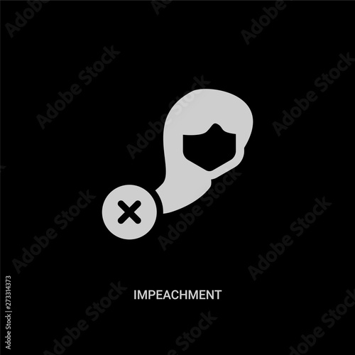white impeachment vector icon on black background. modern flat impeachment from general concept vector sign symbol can be use for web, mobile and logo.