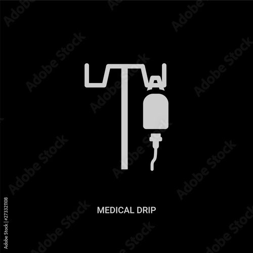 white medical drip vector icon on black background. modern flat medical drip from health and medical concept vector sign symbol can be use for web, mobile and logo.