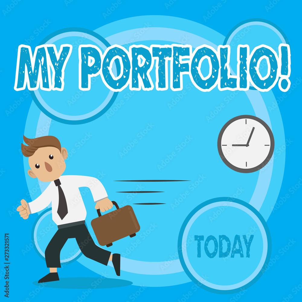 Word writing text My Portfolio. Business photo showcasing Samples of work Art drawings photography Man in Tie Carrying Briefcase Walking in a Hurry Past the Analog Wall Clock