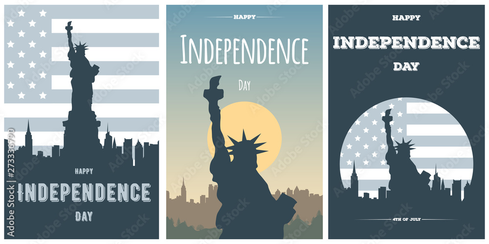 Happy Independence Day of United States banners. Retro cards for flyer of American city with silhouette of the Statue of Liberty. Vintage concept with inspirational inscription.