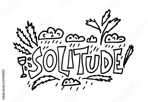 Solitude hand drawn text. Vector word concept. 