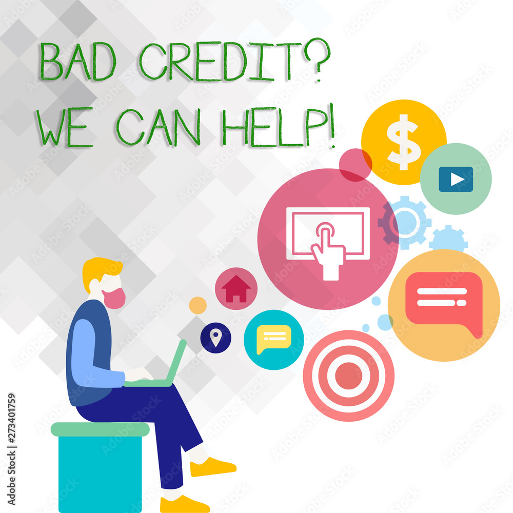 Text sign showing Bad Creditquestion We Can Help. Business photo showcasing achieve good debt health Man Sitting Down with Laptop on his Lap and SEO Driver Icons on Blank Space Text sign showing Bad Creditquestion We Can Help. Business photo showcasing achieve good debt health Man Sitting Down with Laptop on his Lap and SEO Driver Icons on Blank Space
