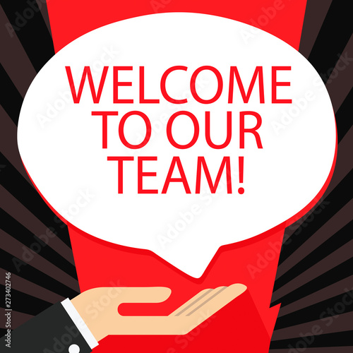 Word writing text Welcome To Our Team. Business photo showcasing introducing another demonstrating to your team mates Palm Up in Supine Position for Donation Hand Sign Icon and Speech Bubble
