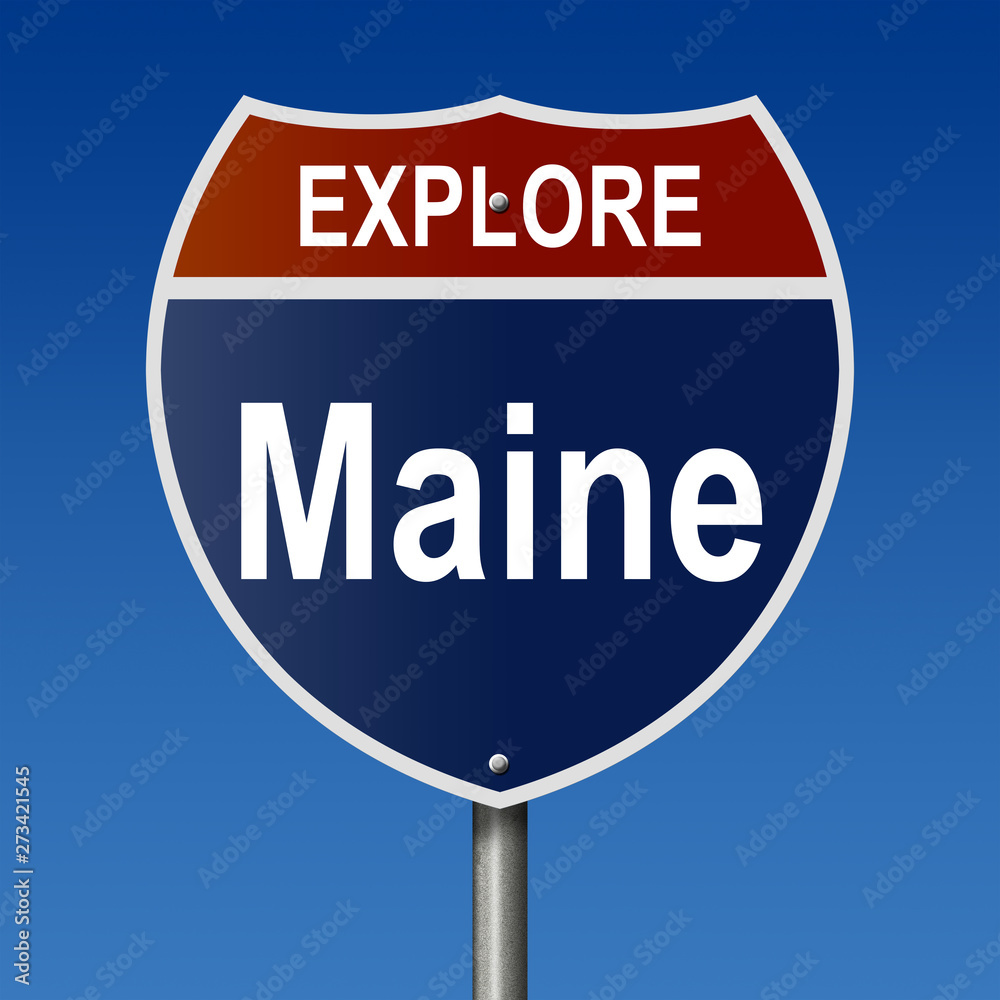 Road sign for Explore Maine Road sign for Explore Maine