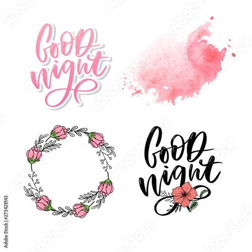 Good Night. Hand drawn typography poster. T shirt hand lettered calligraphic design. Inspirational vector typography slogan