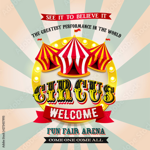 Vector Circus banner. Classical Circus tent.