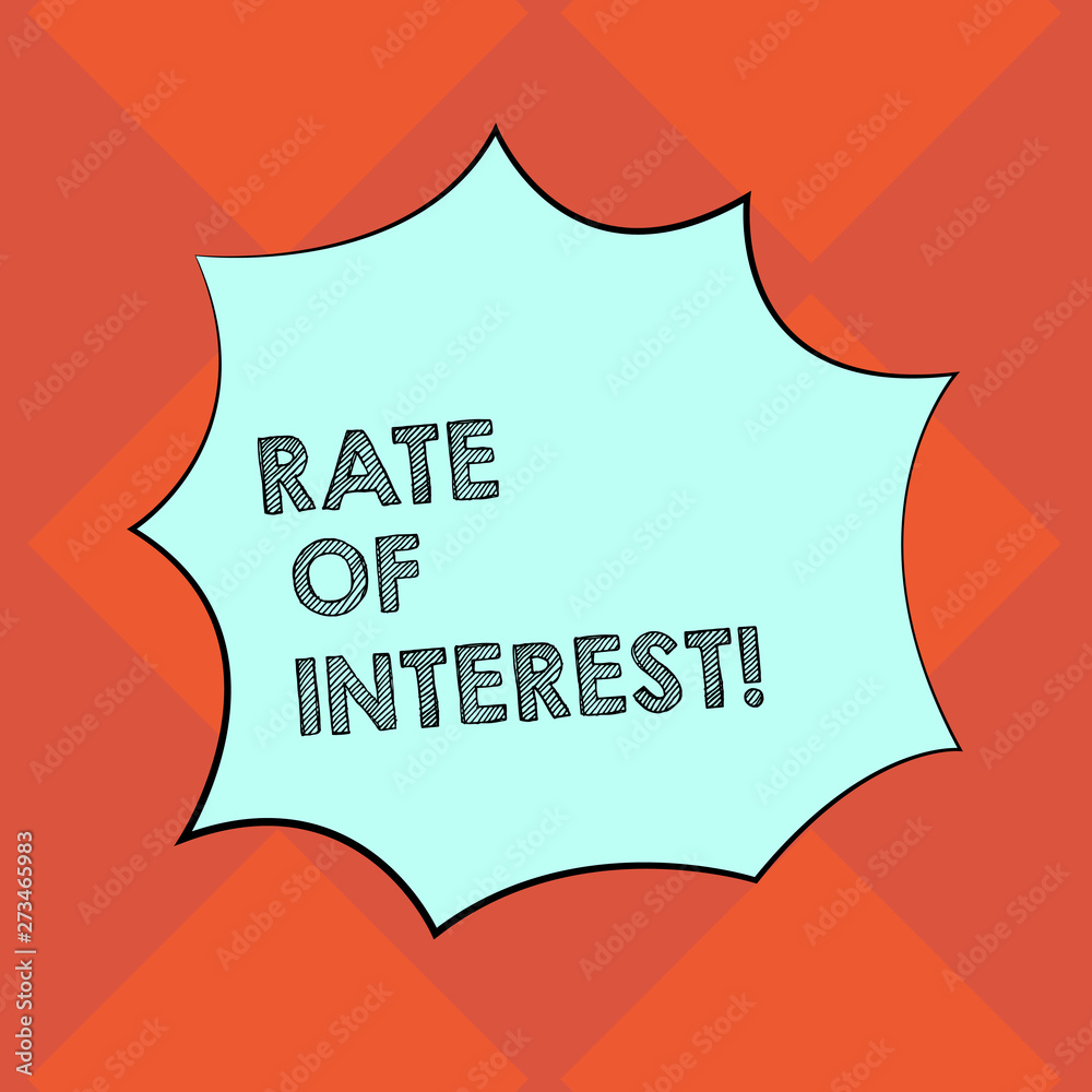 Handwriting text writing Rate Of Interest. Conceptual photo amount charged, expressed as a percentage of principal, Blank Color Explosion Blast Scream Speech Bubble photo for Promotion Ads Handwriting text writing Rate Of Interest. Conceptual photo amount charged, expressed as a percentage of principal, Blank Color Explosion Blast Scream Speech Bubble photo for Promotion Ads