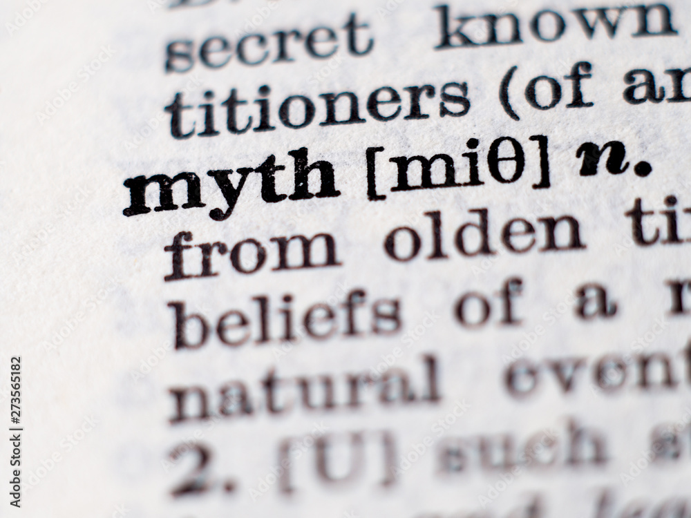 Dictionary definition of word myth. Selective focus. Dictionary definition of word myth. Selective focus.